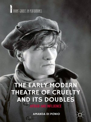 cover image of The Early Modern Theatre of Cruelty and its Doubles